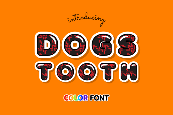 Dogstooth: Elevating Designs with Vibrant Color Typography