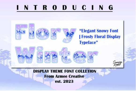 Flory Winter: A Stunning Floral Color Font for Designers