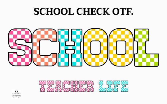 School Check: The Vibrant Typeface for Energetic Design